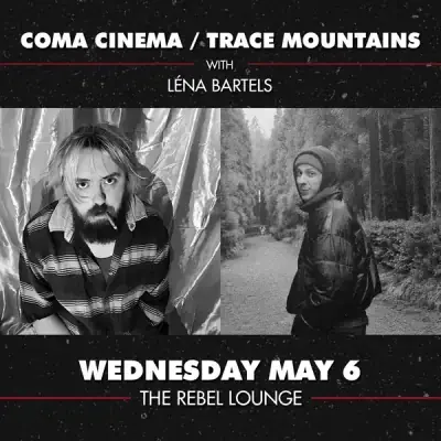 Coma Cinema / Trace Mountains poster