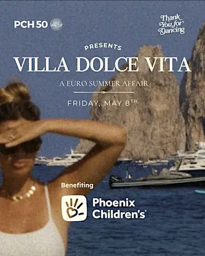 Villa Dolce Vita | European Summer Affair | Benefiting PHX Children's poster