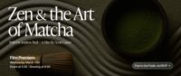 Zen and the Art of Matcha