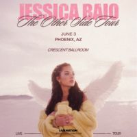 JESSICA BAIO – THE OTHER SIDE TOUR