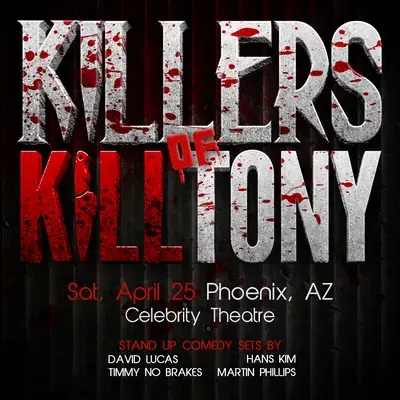 Killers of Kill Tony poster
