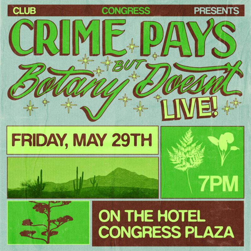 Crime Pays But Botany Doesn’t