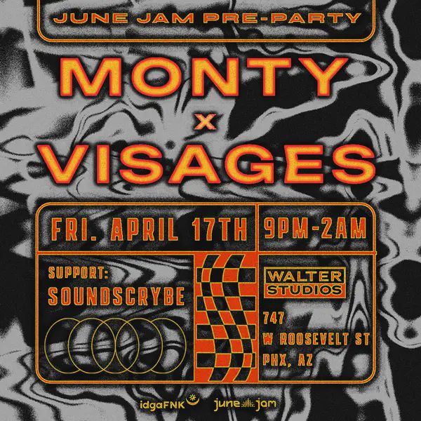 Monty & Visages: June Jam Festival Pre-Party