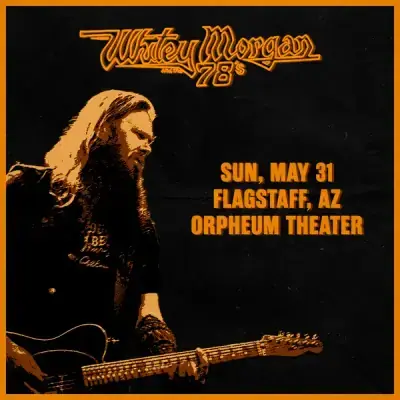 Whitey Morgan and the 78’s poster