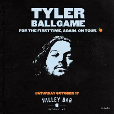 Tyler Ballgame poster