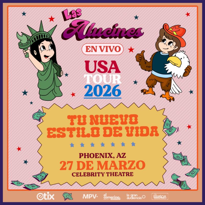 Las Alucines: Tu Nuevo Estilo de Vida US Tour
