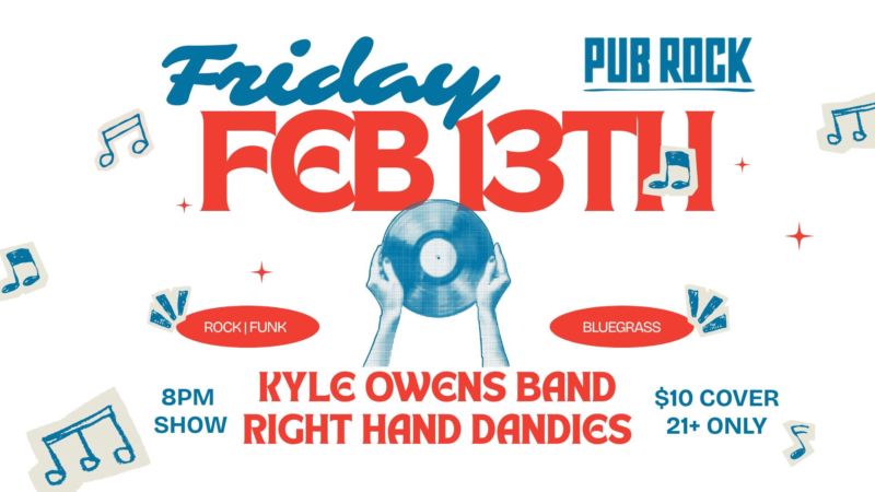 Friday the 13th feature: Kyle Owens Band & The Right Hand Dandies