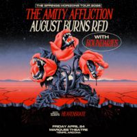 The Amity Affliction, August Burns Red