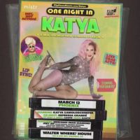 One Night in Katya: A Drag Spectacle