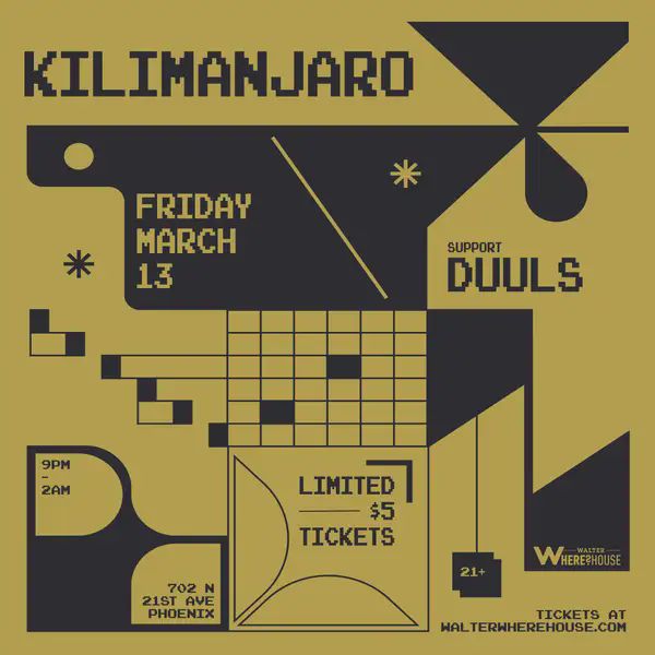 KILIMANJARO at Walter Where?House (Limited $5 tickets)