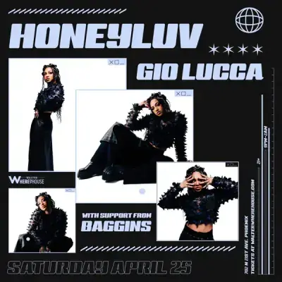HoneyLuv w Gio Lucca & Baggins poster