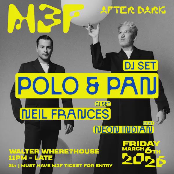 MF3 After Dark: Polo & Pan (DJ set)