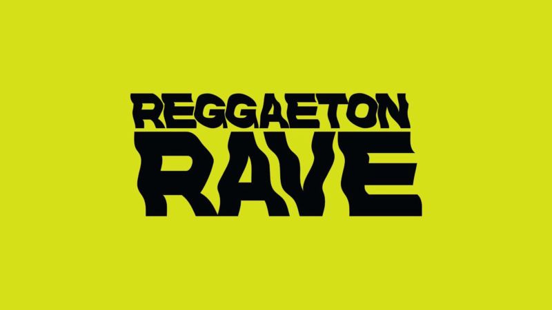 Reggaeton Rave (21+)
