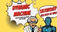 Dynamic Machine w/ Rockin' Doc